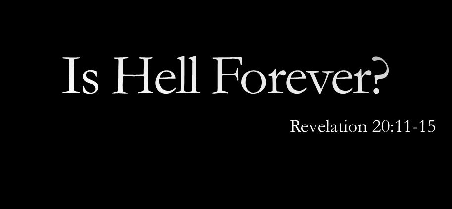 Is Hell Forever?
