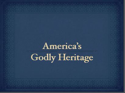 America’s Godly Heritage